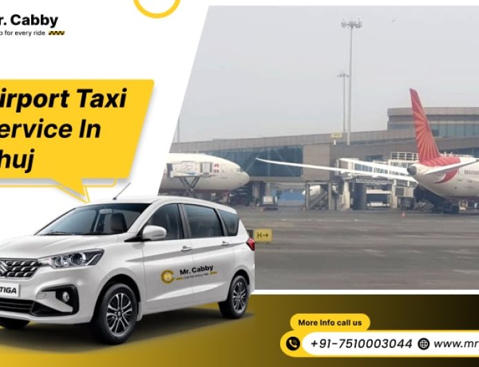 Airport Taxi Service in Bhuj – Hassle-Free Pickups & Drops with Mr. Cabby
